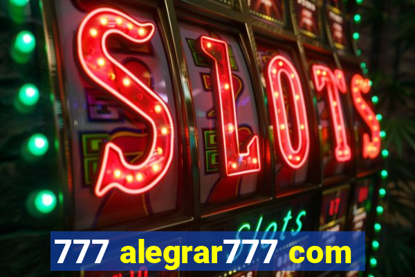 777 alegrar777 com